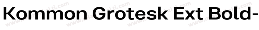 Kommon Grotesk Ext Bold字体转换